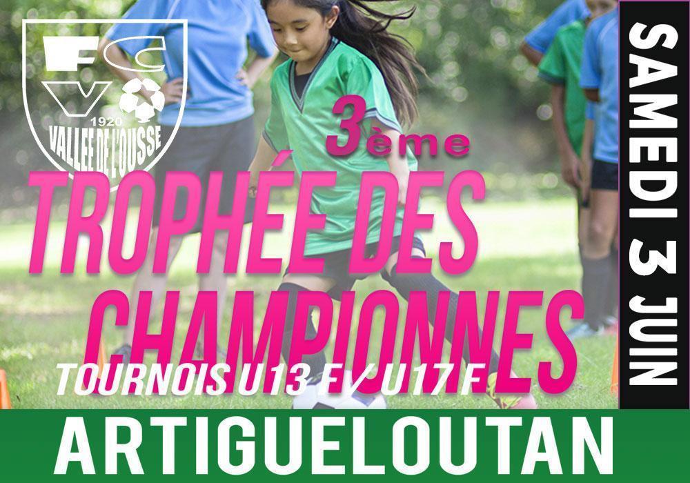 You are currently viewing 3ème Trophée des championnes, le 3 juin à Artigueloutan