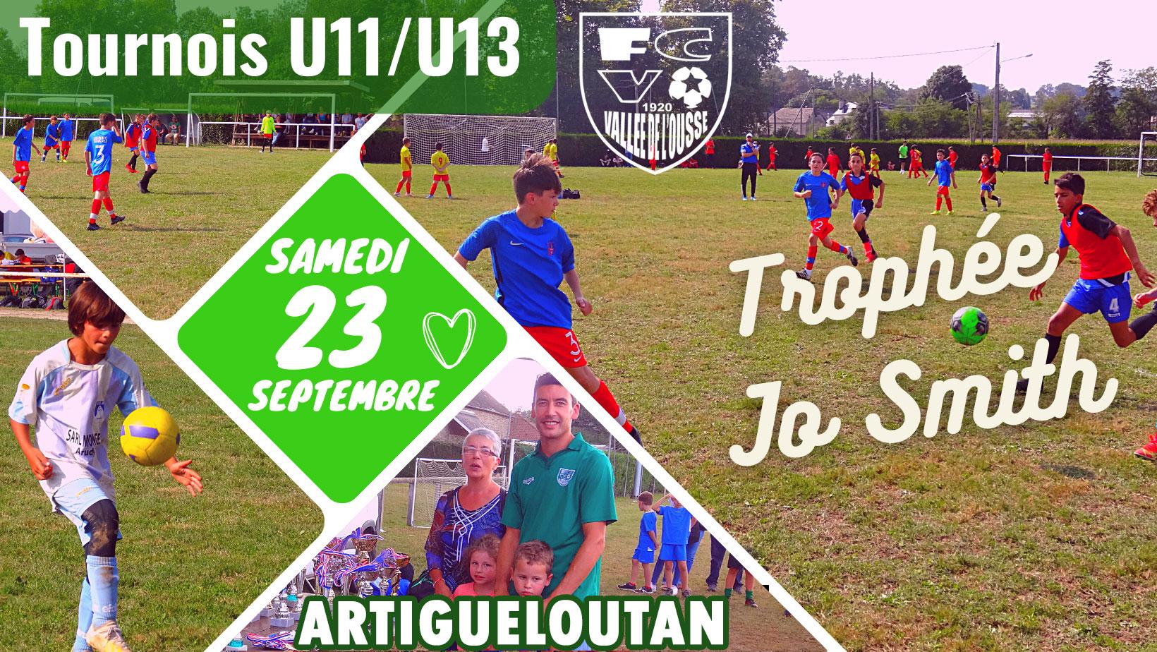 You are currently viewing Trophée Joël Smith (tournoi U11/U13) aura lieu le 23 septembre à Artigueloutan
