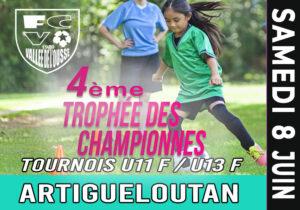 4ème Trophée des championnes, le 8 juin à Artigueloutan